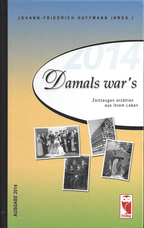 Damals war's, Ausgabe 2014