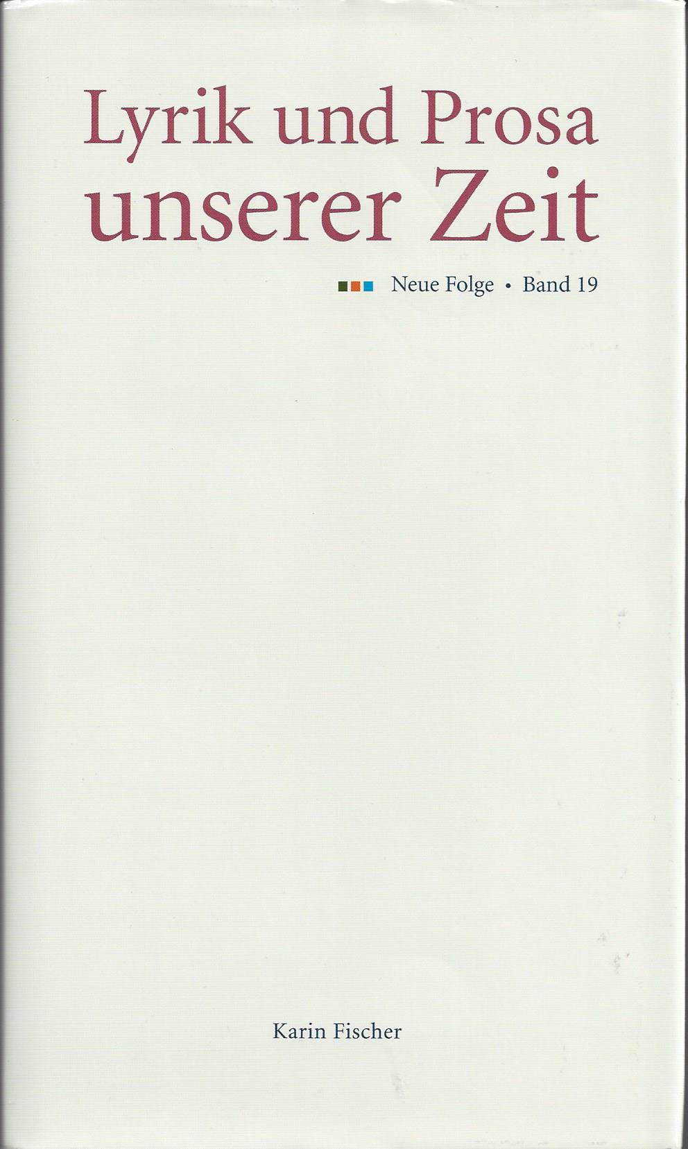 Lyrik und Prosa unserer Zeit, Bd. 19