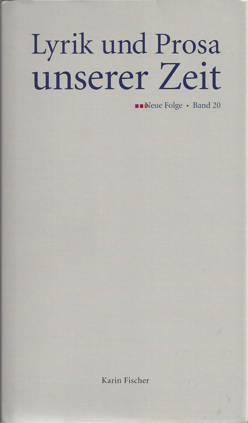 Lyrik und Prosa unserer Zeit, Bd. 20