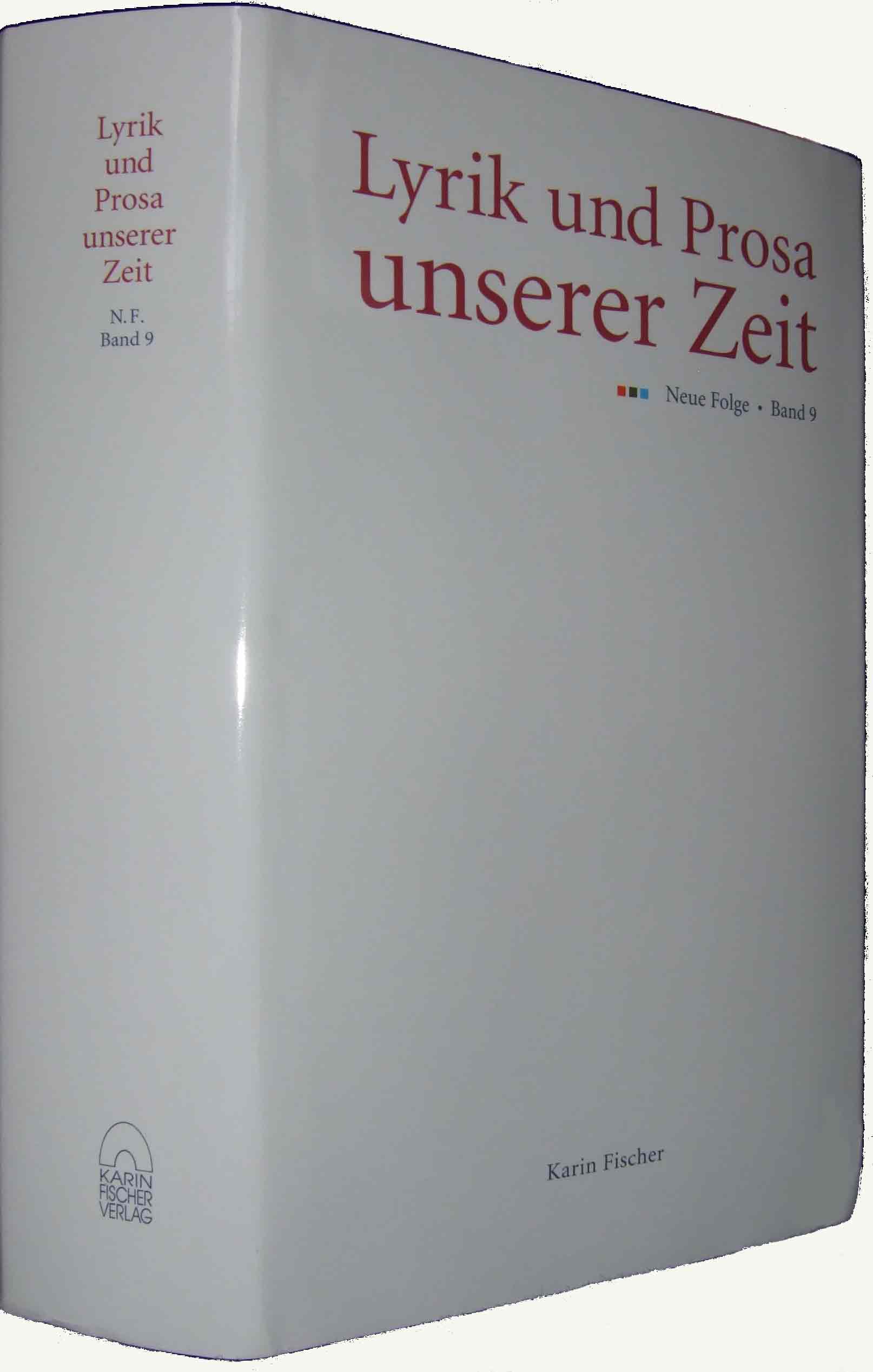 Lyrik und Prosa unserer Zeit - Neue Folge